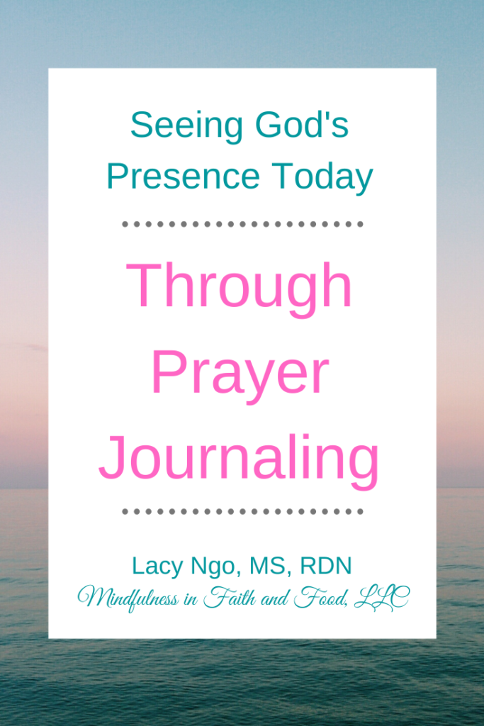 Seeing God's Presence Today through journaling, plus a short God moment story