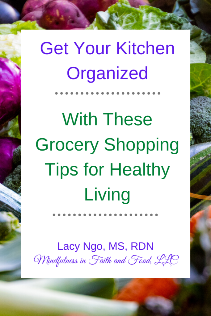 Get your kitchen organized with these grocery shopping tips for healthy eating, saving money, and weight loss