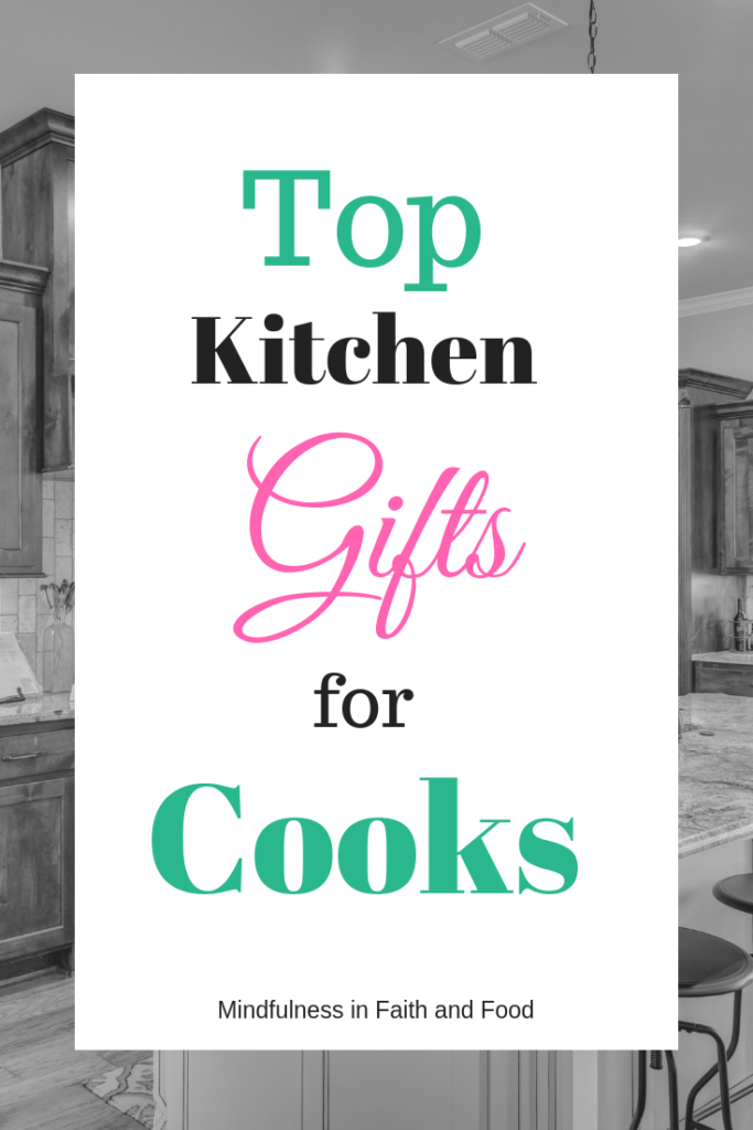 best kitchen gifts for cooks andf foodies