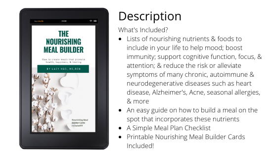 The Nourishing Meal Builder: How to create a meal that promotes health, happiness, and healing